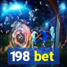 198 bet